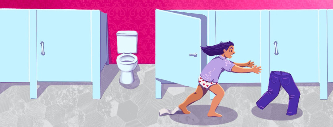 A woman running after her pants through a public restroom.